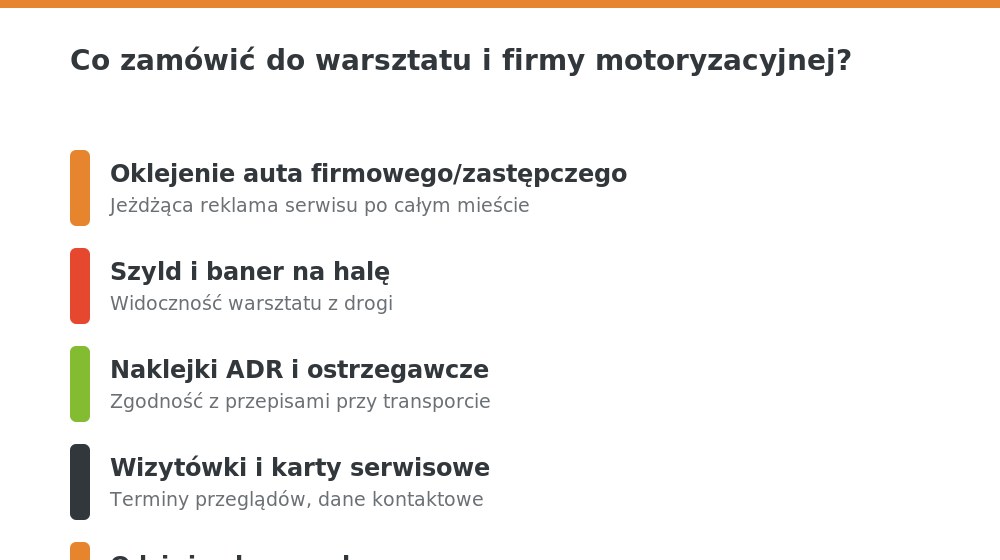 Co zamówić do warsztatu: oklejenie auta, szyld, baner, naklejki ADR, wizytówki, odzież z logo
