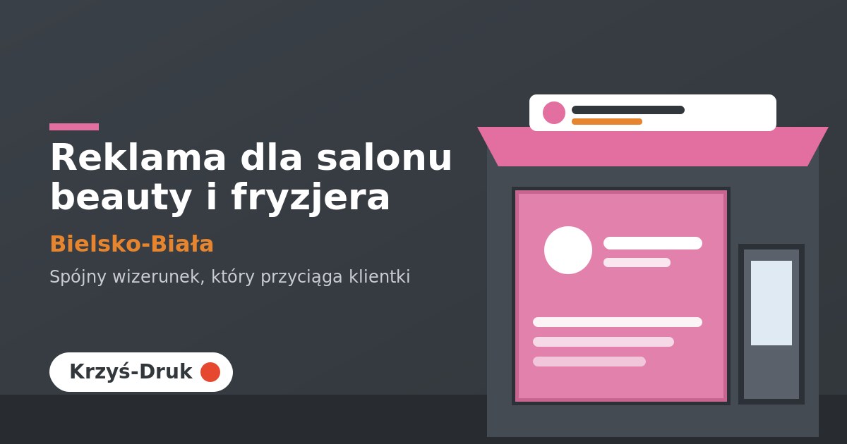 Reklama dla salonu beauty i fryzjera Bielsko-Biała — Krzyś-Druk